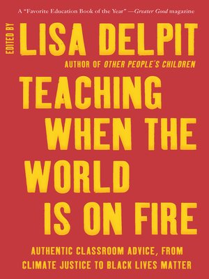 cover image of Teaching When the World Is on Fire
